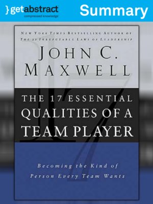 cover image of The 17 Essential Qualities of a Team Player (Summary)